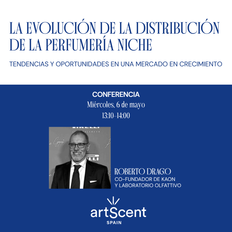 CONFERENCIA: La evolución de la distribución de la perfumería niche: tendencias y oportunidades en un mercado en crecimiento.